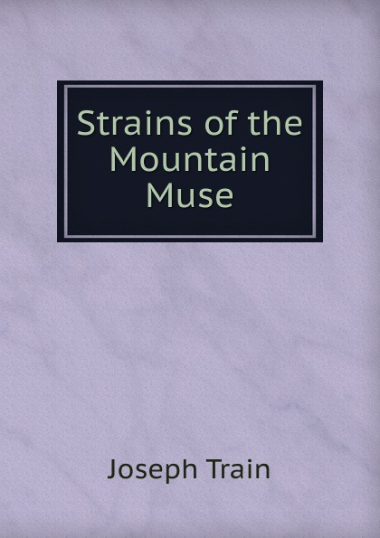 Strains of the Mountain Muse