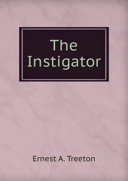 The Instigator