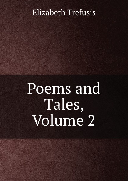 Poems and Tales, Volume 2