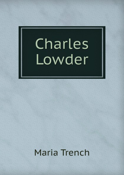 Charles Lowder