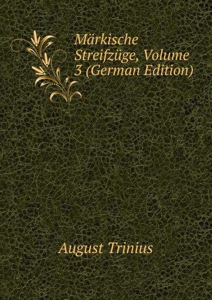 Markische Streifzuge, Volume 3 (German Edition)