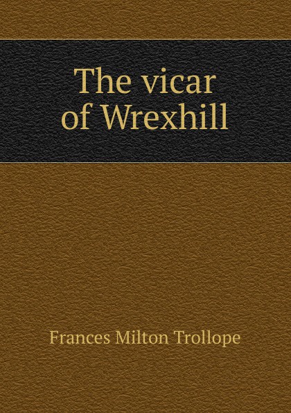 The vicar of Wrexhill