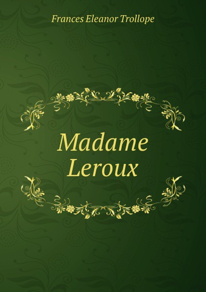 Madame Leroux