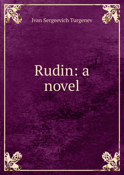 Rudin: a novel