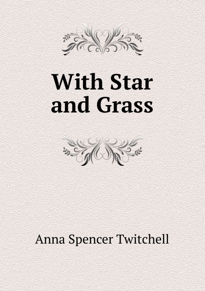 With Star and Grass