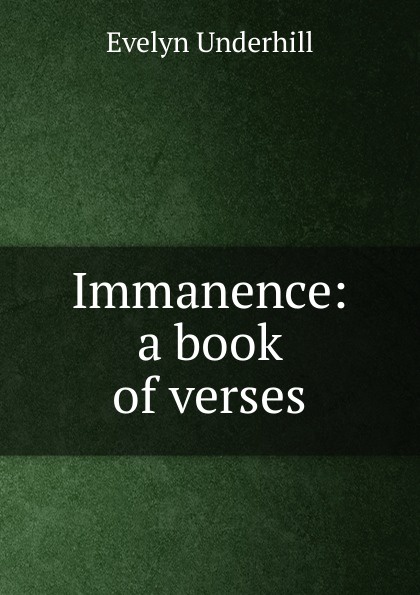 Immanence: a book of verses