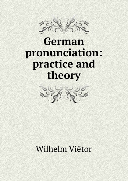 Pronunciation practice. German pronounce