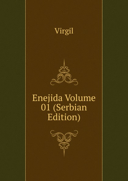 Enejida Volume 01 (Serbian Edition)