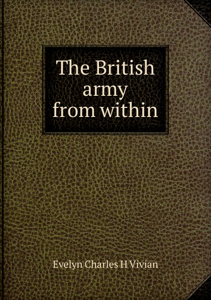 The British army from within
