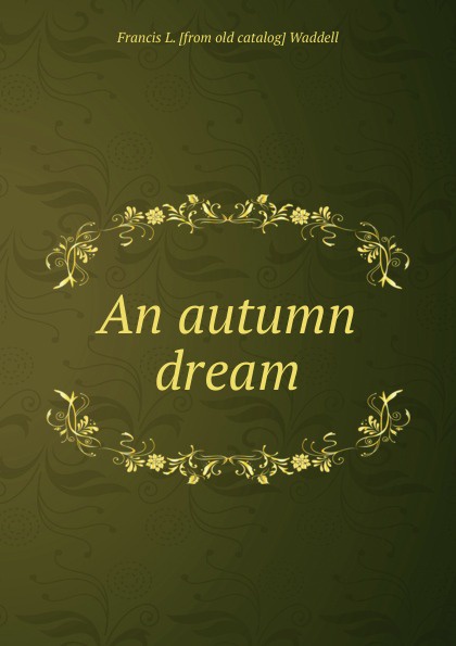 An autumn dream