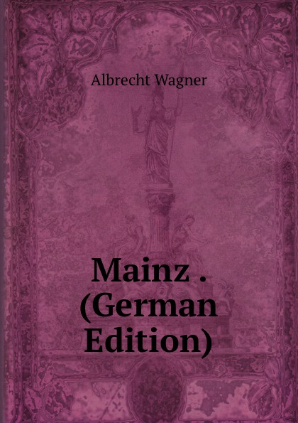 Mainz . (German Edition)