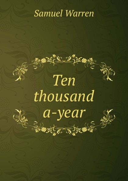 Ten thousand a-year