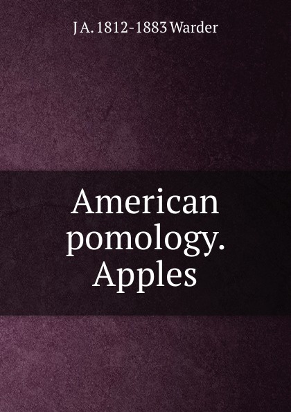 American pomology. Apples