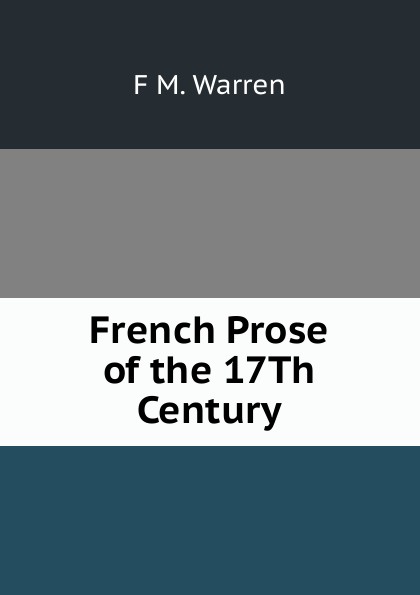 French Prose of the 17Th Century