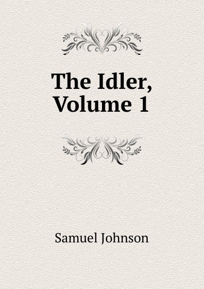 The Idler, Volume 1