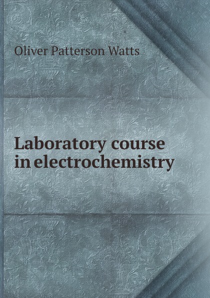 Laboratory course in electrochemistry
