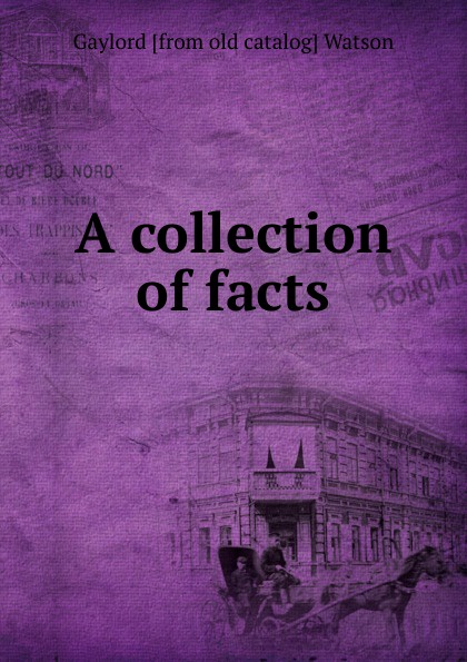 A collection of facts