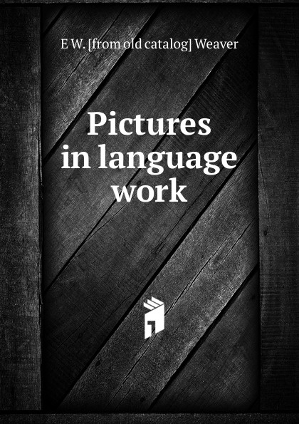 Pictures in language work