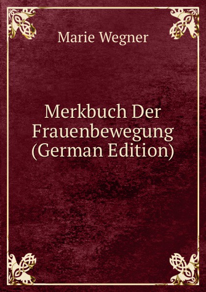 Merkbuch Der Frauenbewegung (German Edition)