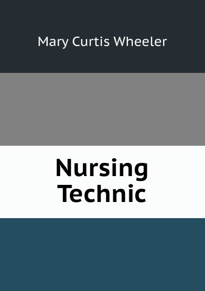 Nursing Technic