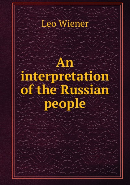 An interpretation of the Russian people