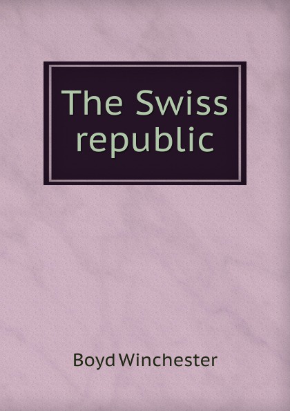 The Swiss republic