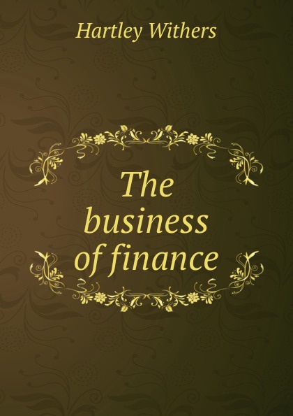 The business of finance