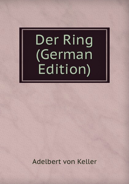 Der Ring (German Edition)