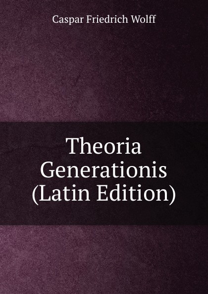 Theoria Generationis (Latin Edition)