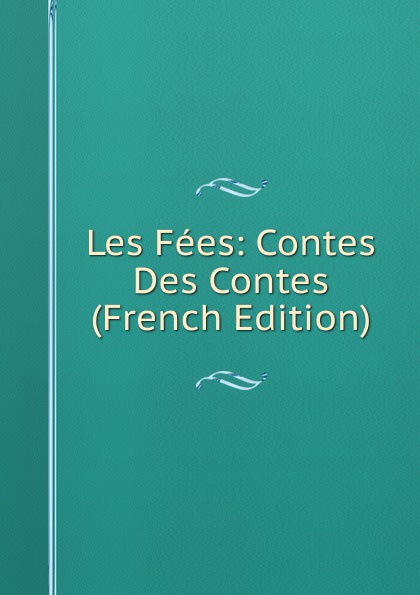 Les fees contes