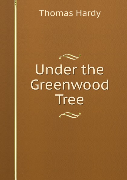 все цены на Hardy Thomas Under the Greenwood Tree онлайн