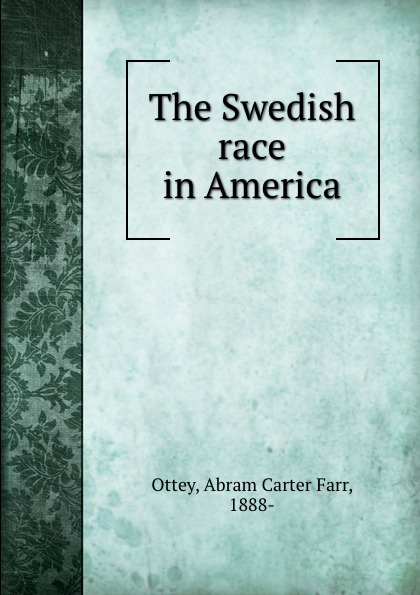 The Swedish race in America