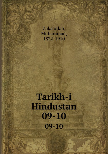 Tarikh-i Hindustan. 09-10