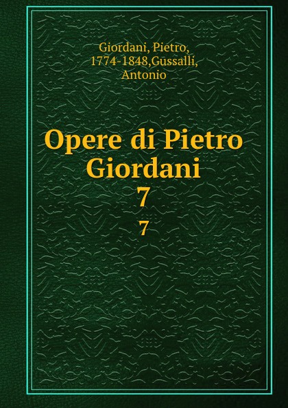 Opere di Pietro Giordani. 7
