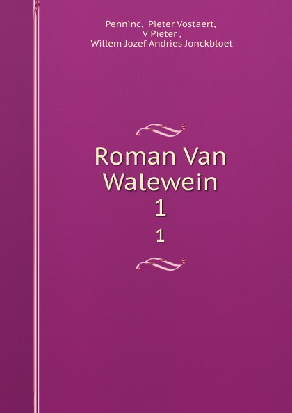 Roman Van Walewein. 1