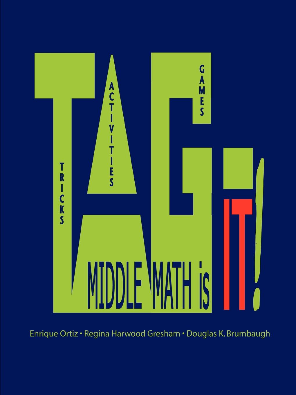 TAG - MIDDLE MATH is it.