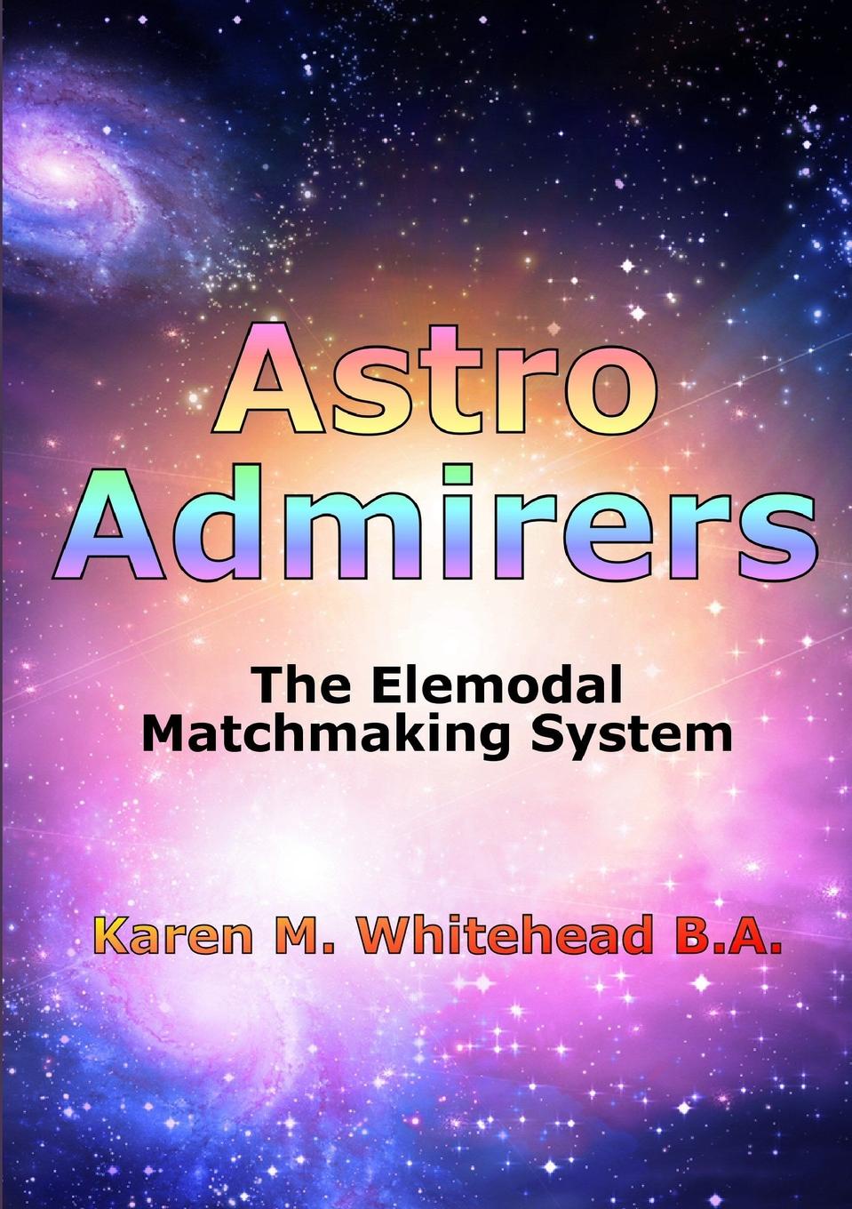 Astro Admirers. The Elemodal Matchmaking System