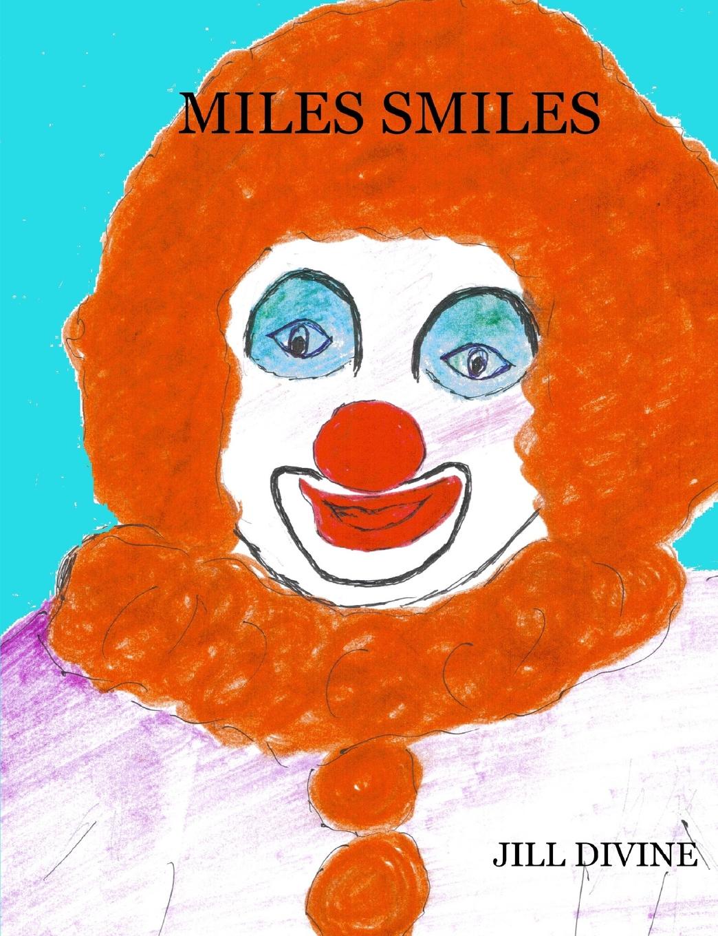 Jill Divine MILES SMILES