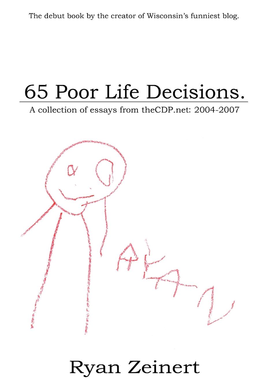 65 Poor Life Decisions.