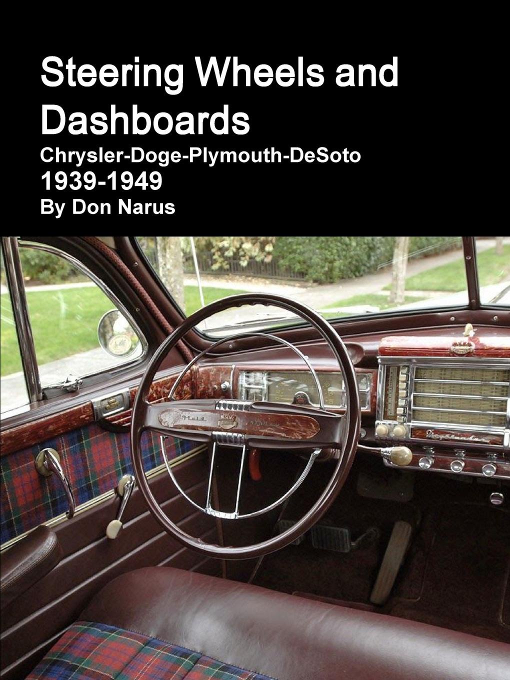 Steering Wheels and Dashboards 1939-1949 Chrysler Corporation