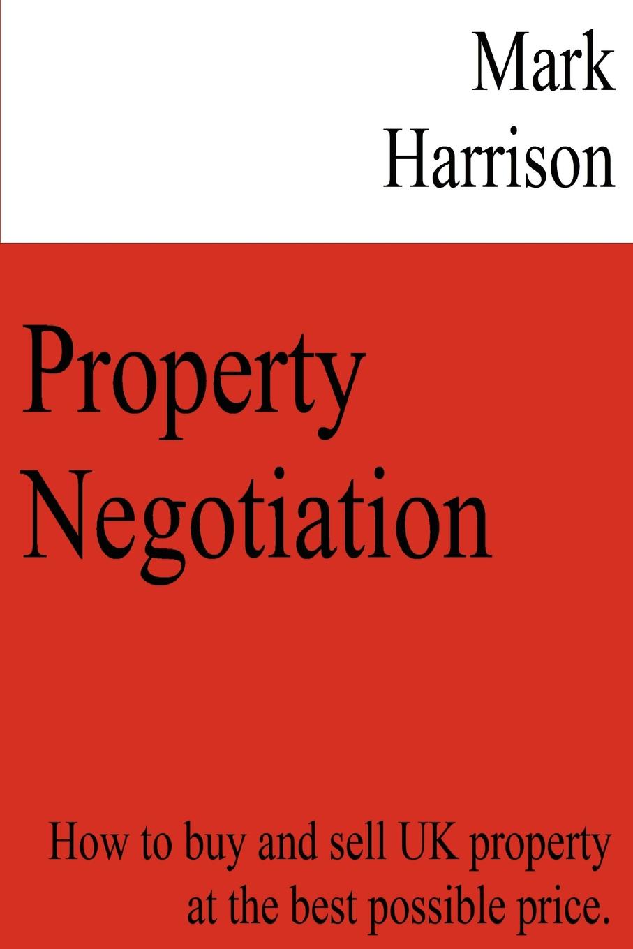Mark Harrison Property Negotiation get style property
