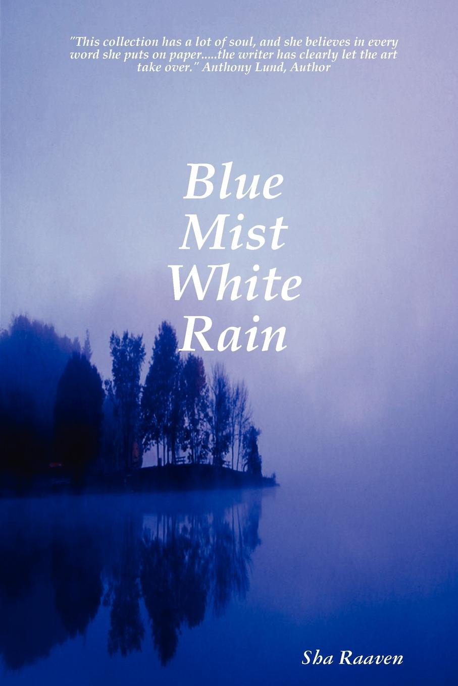 White Mist. Mist Blue.