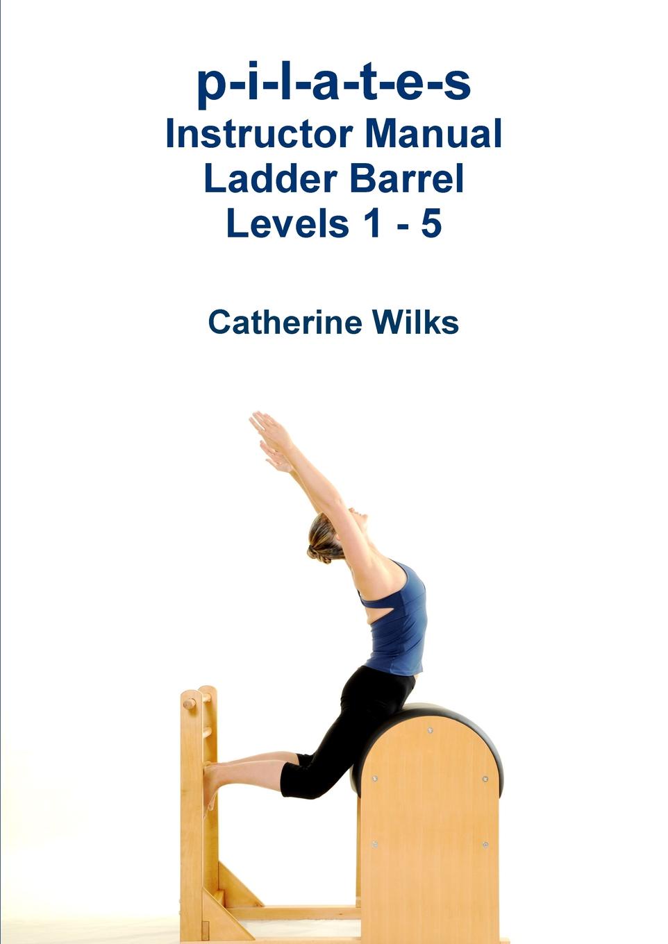 Ladder Barrel. Pilates for smol Gril.