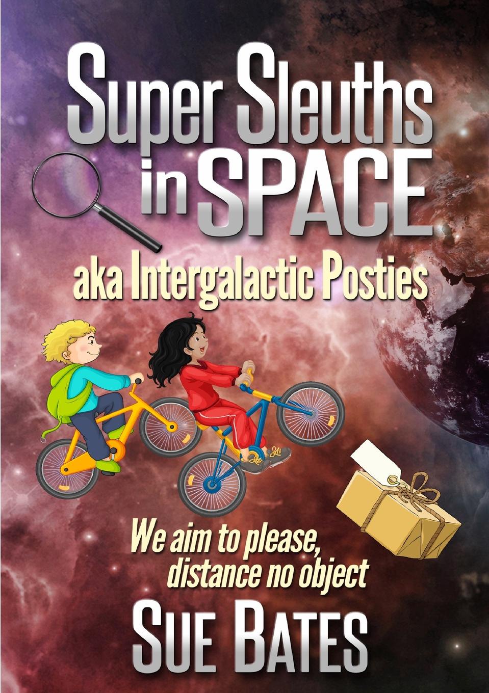 Super Sleuths in Space Aka Intergalactic Posties