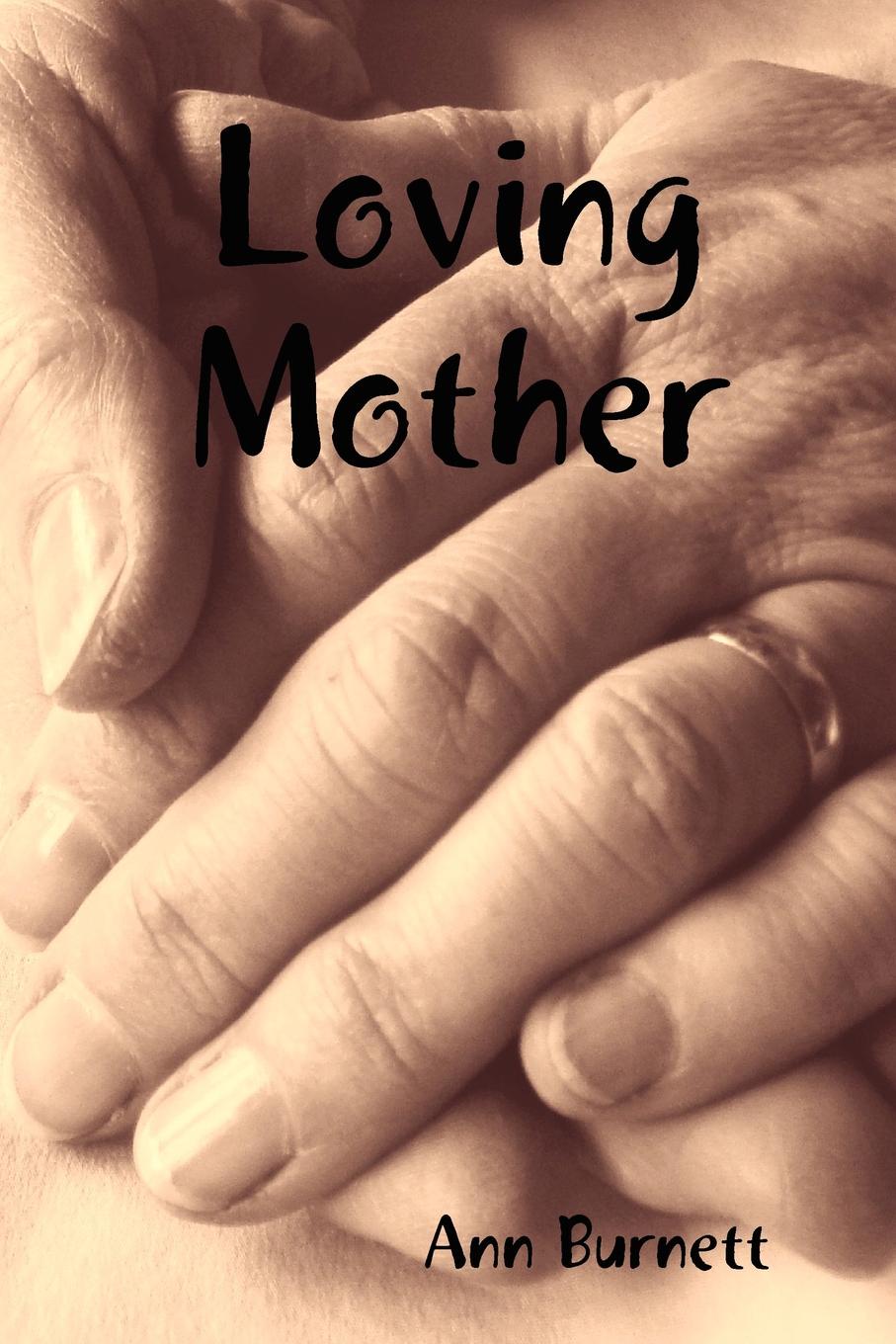 где купить Ann Burnett Loving Mother по лучшей цене