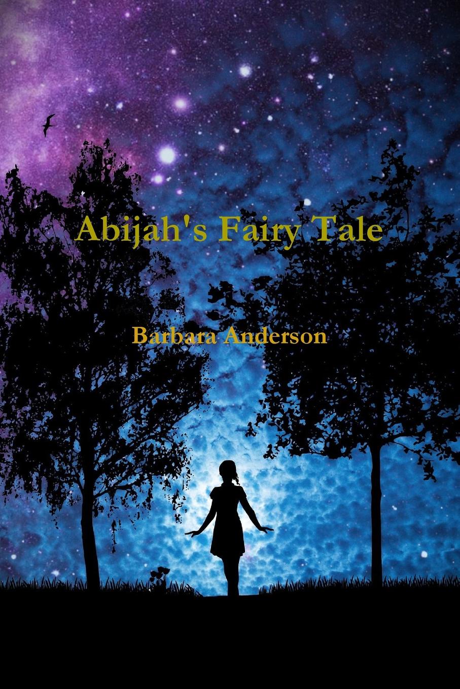 Abijah.s Fairy Tale