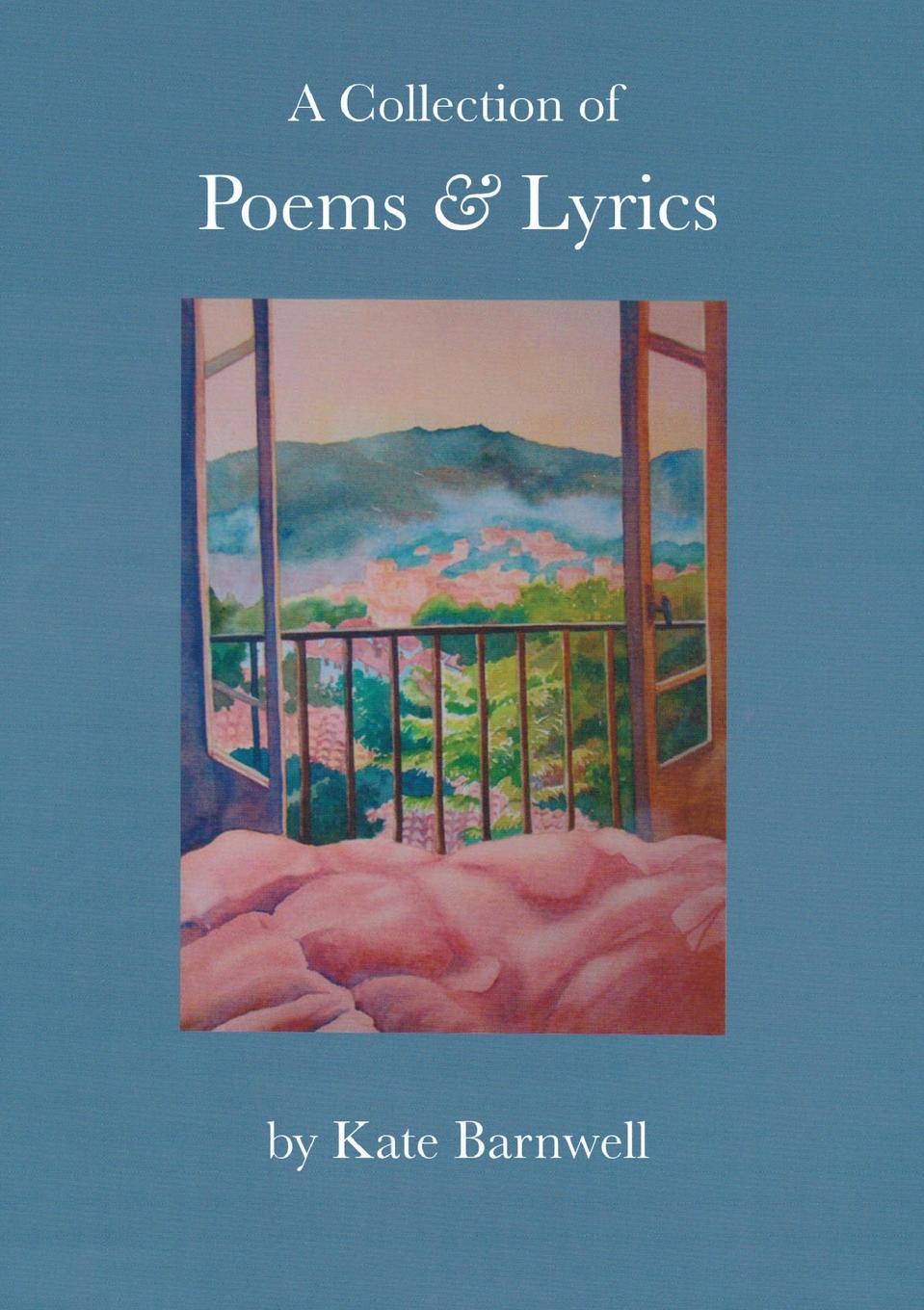 A Collection of Poems . Lyrics