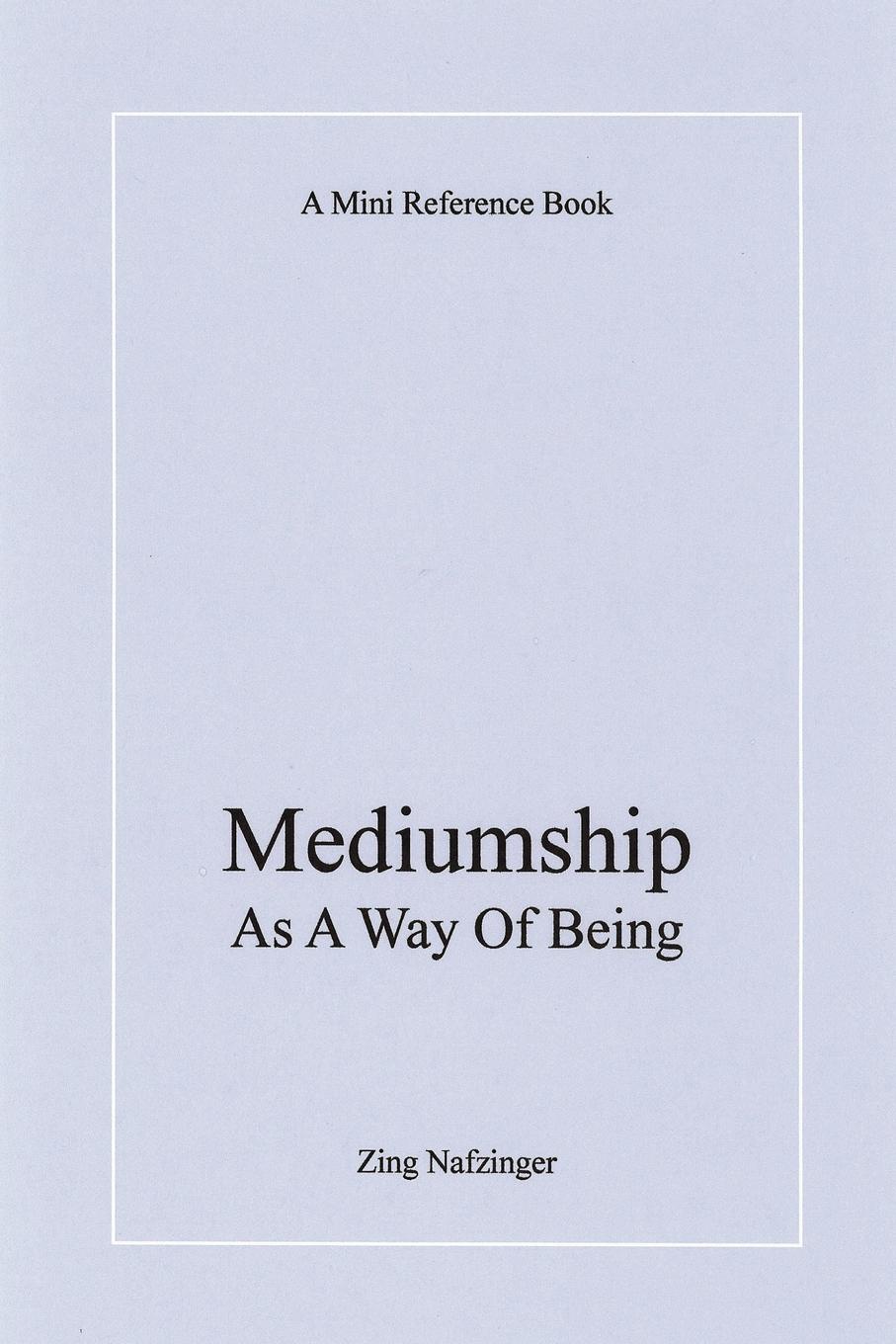 фото Mediumship as a Way of Being