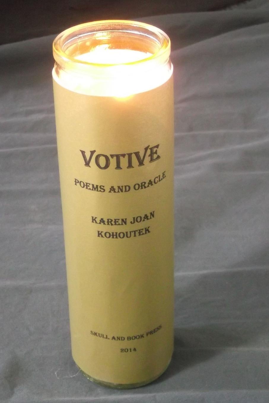 Votive. Poems and Oracle