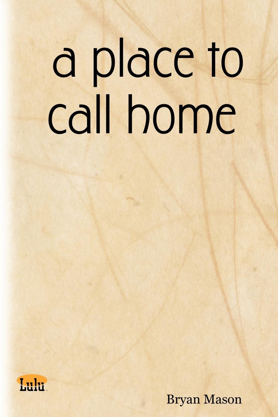 A Place to Call Home